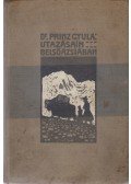 Prinz Gyula - Utazásaim Belső-Ázsiában