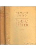 Németh László - Égető Eszter I-II.