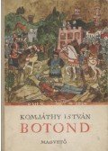 Komjáthy István - Botond