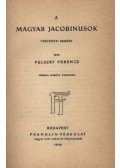 Pulszky Ferencz - A magyar jacobinusok