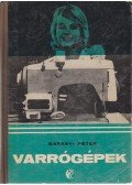 Baranyi Péter - Varrógépek