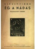 Király Tibor - Ég a nádas (aláírt)