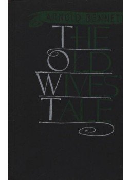 Arnold Bennett - The Old Wives' Tale Arnold Bennett - The Old Wives' Tale, Moscow 1962 antikvár könyv