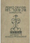 Móricz Zsigmond - Hét krajczár (reprint)