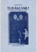 Kozma Tamás - Tudásgyár?