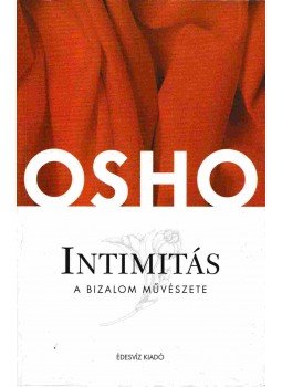 Osho - Intimitás, Budapest 2006 antikvár könyv
