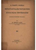 Méhely Lajos - A parti ászka mésztartaléktestjeinek zoologiai értékelése