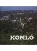 Tüskés Tibor - Komló