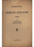Telekes Béla - Fekete gályán (dedikált)