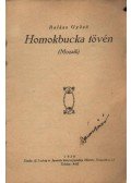 Balázs Győző - Homokbucka tövén (dedikált)
