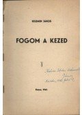 Kelemen János - Fogom a kezed (dedikált)