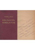 Palásti László - Koldustól királyfiig (dedikált)