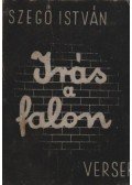 Szegő István - Írás a falon (dedikált)