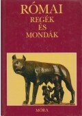 Boronkay Iván - Római regék és mondák