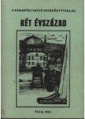 Mitzki Ervin,Vizhányó Imre - Két évszázad