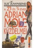 Sue Townsend - A 23 és 3/4 éves Adrian Mole küzdelmei