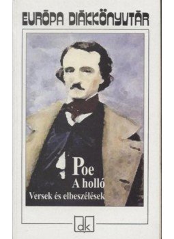Edgar Allan Poe - A holló Edgar Allan Poe - A holló, Budapest 2003 antikvár könyv