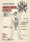Bozsik Valéria - Emberszabású szervezet