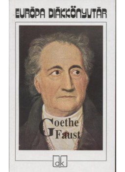 Johann Wolfgang Goethe - Faust Johann Wolfgang Goethe - Faust, Budapest 1992 antikvár könyv