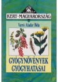Varró Aladár Béla - Gyógynövények gyógyhatásai