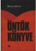 Móritz Miklós - Öntők könyve