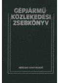 Dr. Zsombory László (szerk.) - Gépjárműközlekedési zsebkönyv