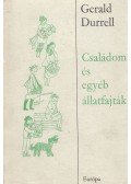 Gerald Durrell - Családom és egyéb állatfajták