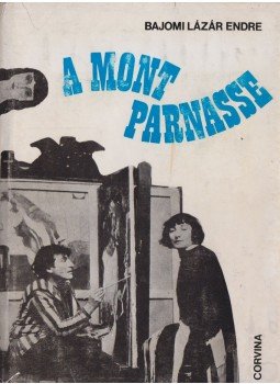 Bajomi Lázár Endre - A Montparnasse Bajomi Lázár Endre - A Montparnasse, 1969 antikvár könyv