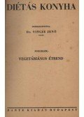 Dr. Vincze Jenő - Dietás konyha