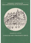 Draskóczy István - A magyar nép története 1526-ig