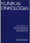 Eckhardt Sándor - Klinikai onkológia