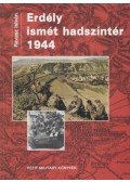 Ravasz István - Erdély ismét hadszíntér 1944