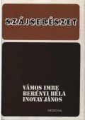 Vámos Imre,Berényi Béla,Inovay János - Szájsebészet