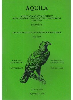 Herman Ottó - Aquila évkönyv 1996-1997. (103-104) Herman Ottó - Aquila évkönyv 1996-1997. (103-104), Budapest 1998 antikvár könyv