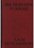 Hutchinson, A. S. M. - One increasing purpose