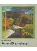 Prisvin, Mihail - Az erdő emeletei