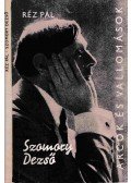 Réz Pál - Szomory Dezső alkotásai és vallomásai tükrében