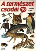 Bood, Charlie - A temészet csodái 1994/10.