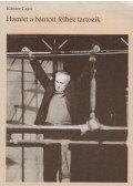 Kántor Lajos - Hamlet a bántott félhez tartozik