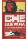 Che Guevara, Ernesto - A motoros naplója