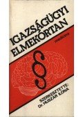 Dr. Huszár Ilona - Igazságügyi elmekórtan