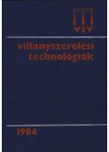 Byff Miklós,Cseke Lajos,Sipos Miklós - Villanyszerelési technológiák