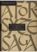 John Galsworthy - A Forsyte Saga I-II.