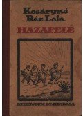 Kosáryné Réz Lola - Hazafelé