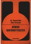 Zilay Ferencné,Dr. Vanyek Béla - Kémiai tantárgytesztek