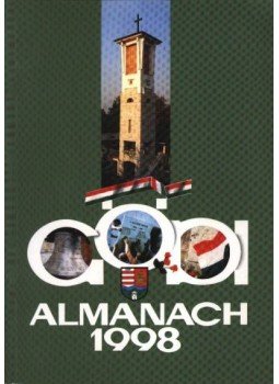 Bátorfi József- Gyüre János (szerk) - Gödi almanach 1998. Bátorfi József- Gyüre János (szerk) - Gödi almanach 1998., Göd 1998 antikvár könyv