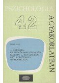 Dulin Jenő - A képesség- és személyiségtényezők szerepe a beválásban egy különleges munkahelyen