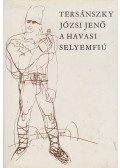 Tersánszky Józsi Jenő - A havasi selyemfiú