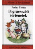 Farkas Zoltán - Bográcsszéli történetek