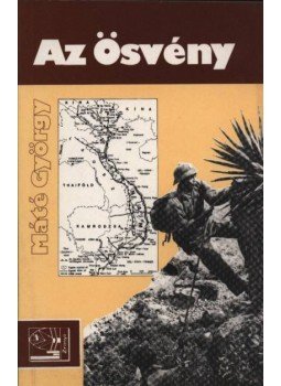 Máté György - Az ösvény Máté György - Az ösvény, Budapest 1987 antikvár könyv